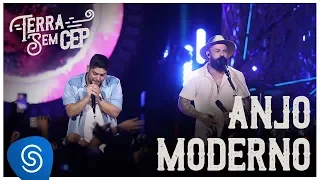 Jorge & Mateus - Anjo Moderno [Terra Sem CEP] (Vídeo Oficial)