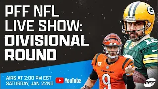 PFF Live Show: Divisional Round | PFF