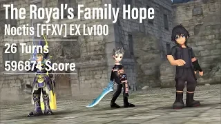 【DFFOO】“Lost Chapter” Noctis FFXV EX Lv100 - 596874 High Score