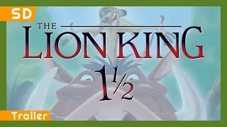 The Lion King 1½ (2004) Trailer