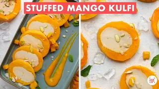 Malai Kulfi & Mango Kulfi | Stuffed Mango Kulfi Recipe | आम और मलाई क़ुल्फ़ी | Chef Sanjyot Keer