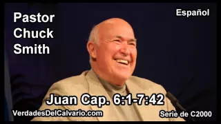 43 Juan 06:01-07:42 - Pastor Chuck Smith - Español
