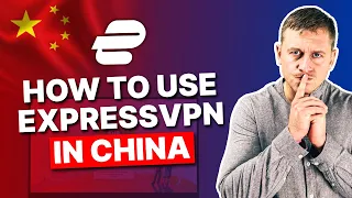 How to Use ExpressVPN in China in 2024:  Do This First, It Works!
