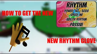 HOW TO GET THE NEW RHYTHM GLOVE + SHOWCASE | Slap Battles New Update