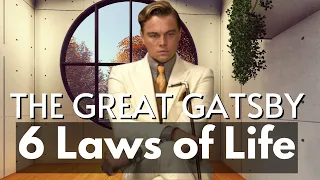 The Great Gatsby 6 Laws of Life