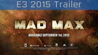 Mad Max - E3 2015 Trailer [HD 1080P]