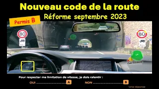 TEST Nouveau examen code de la route Nouvelles questions conformes à la réforme sept 2023 GRATUIT 48