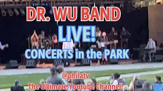 DR. WU BAND LIVE CONCERTS IN THE PARK 2023 WARNER CENTER  #drwu #concert #steelydan #live #music