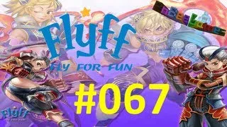 Let's play! Flyff #067 Das Killerhuhn Ivillis Guarder Lv. 46-47 (german HD)