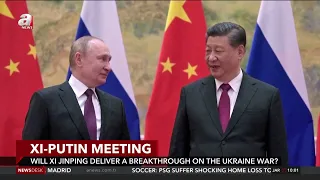 Xi-Putin meeting: Will Xi bring breakthrough in Ukraine war?