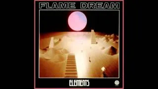 FLAME DREAM - Elements [full album]