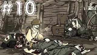 Valiant Hearts: The Great War. Серия 10 [Бессмысленные приказы. Финал]