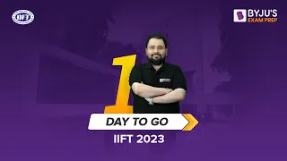 Must Follow these Important Tips for IIFT 2023-25 | 24 Hours to go for IIFT Exam 2023 | #iift2023