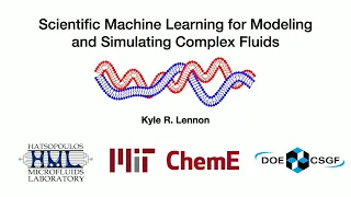 DOE CSGF 2023: Scientific Machine Learning for Modeling and Simulating Complex Fluids