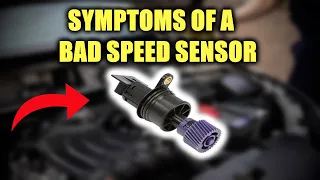 9 Symptoms Of A Bad Speed Sensor | Bad Transmission Speed Sensor Causes & Fixes