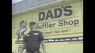 1996 Dad's Muffler Shop "No Muff Too Tuff" Louisville KY Commercial