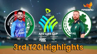 Cricket Highlights : AFG v IRE 3rd T20  | FireBirdUniverse
