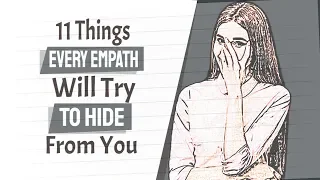 11 Things Every Empath Will Try To Hide From You