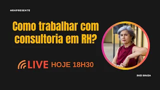 RH - como trabalhar com consultoria em RH?