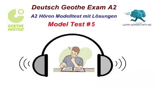Deutsch A2 Hören mit Lösungen Goethe || 5