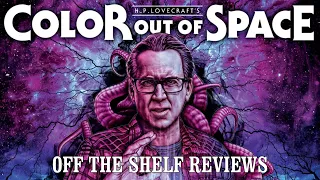 Color Out of Space Review - Off The Shelf Reviews