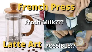 Froth Milk using a FRENCH PRESS, even Latte Art possible! | How To