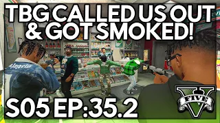 Episode 35.2: TBG Called Us Out & Got Smoked! | GTA RP | Grizzley World Whitelist