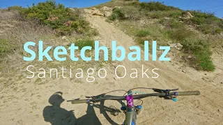 Sketchballz - Feature Session -Santiago Oaks