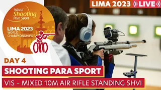 Lima 2023 | Day 4 | VIS – Mixed 10m Air Rifle Standing SHVI | WSPS World Championships