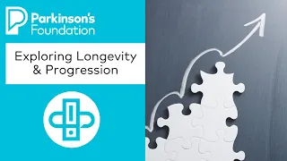 Wellness Wednesday: Exploring Longevity & Progression | Parkinson's Foundation