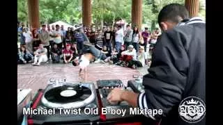 B BOY MUSIC MIXTAPE MICHAEL TWIST OLD SCHOOL HIP HOP & FUNK