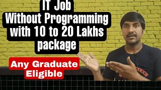 It Jobs without Programming with high package | IT jobs without coding | IT jobs with zero coding