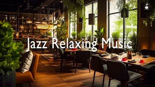 Jazz Relaxing Music for Work, Studying in Cozy Coffee Shop Ambience - Smooth Jazz Instrumental Music