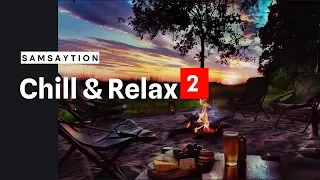 Chill & Relax 2