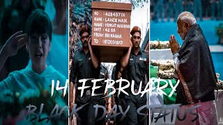 🖤 14th February Black Day 🖤 Status Black Day Whatsapp Status 😥 Pulwama Attack | We losed 40Soldiers
