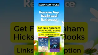 Abraham Hicks | Remove Any Doubt and Resistance #shorts