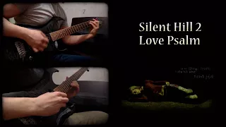 Silent Hill 2 OST - Akira Yamaoka - Love Psalm (Guitar cover)