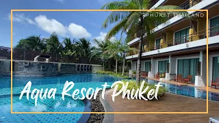 Aqua Resort | Rawai Phuket, Thailand 🇹🇭