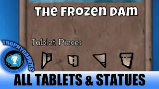 Ice Age Scrat's Nutty Adventure - All Tablet Pieces & Statues Location The Frozen Dam