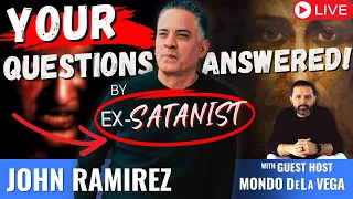 EXCLUSIVE! EX-Satanist John Ramirez REVEALS Satan's Secrets LIVE! Fire Prayers rout Satan's Tactics!