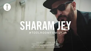 Toolroom Family - Sharam Jey (DJ Mix)