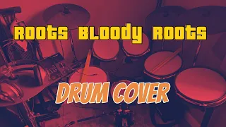 Roots Bloody Roots By Sepultura Drum Cover