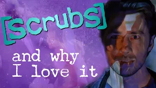 Why I Love SCRUBS | comfort in comedy