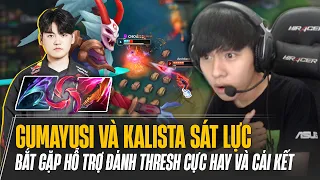 GUMAYUSI VÀ LỐI CHƠI KALISTA SÁT LỰC CỰC HỔ BÁO VÔ TÌNH BẮT GẶP HỖ TRỢ ĐÁNH THRESH CỰC HAY