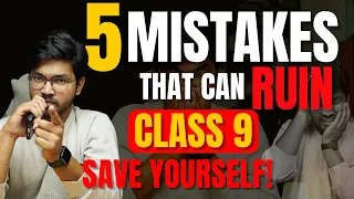 NEVER EVER Do These 5 Mistakes or RUIN FULL YEAR in School | Class 9 2022-23 | Padhle
