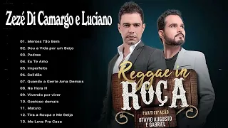 Zezé Di Camargo e Luciano As Melhores Musicas - Melhores Musicas Sertanejo 2022