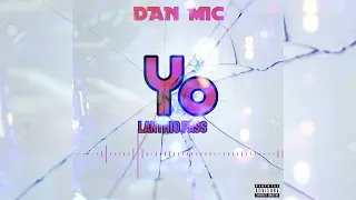 DAN MIC -  Yo Lanthio pass - vidéo officiel mp4