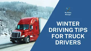 Winter Driving Tips for Truck Drivers (Spanish)