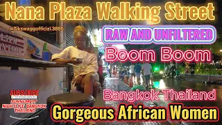 [BANGKOK] ROAD AFTER MIDNIGHT | HOW MUCH AFRICAN GIRLS IN NANA PLAZA THAILAND | RAW AND UNFILTERED