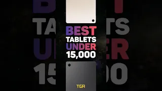 BEST TABLETS UNDER 15000 IN INDIA #besttablets